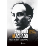 ANTONIO MACHADO / BALTANAS, ENRIQUE