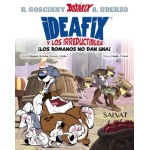 IDEAFIX Y LOS IRREDUCTIBLES 2/ ¡LOS ROMANOS NO DAN UNA! / ROBIN, NICOLAS