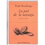 PIEL DE LA NARANJA, LA / PAULA BOZALONGO