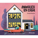 ANIMALES EN CASA / ERNESTO NAVARRO