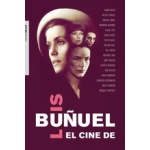 EL CINE DE LUIS BUÑUEL / VV. AA.
