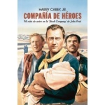 COMPAÑIA DE HEROES / MI VIDA DE ACTOR EN LA "STOCK COMPANY" DE JOHN FORD / VV. AA.