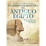 CUADERNO DE BITÁCORA DEL ANTIGUO EGIPTO / AMPARO DUÑAITURRIA LAGUARDA