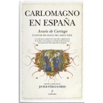 CARLOMAGNO EN ESPAÑA / JAVIER PÉREZ-EMBID