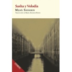 SASHA Y VOLODIA / SHISHKIN, MIJAÍL