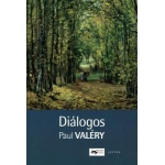 DIÁLOGOS / VALERY, PAUL