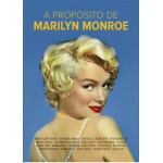 A PROPÓSITO DE MARILYN MONROE / VV. AA.
