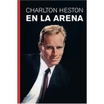 EN LA ARENA / CHARLTON HESTON