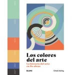 LOS COLORES DEL ARTE / ASHBY, CHLOë
