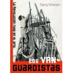 VANGUARDISTAS, LOS / Scheijen, Sjeng