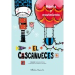 EL CASCANUECES (QR) MUSICA Y MOVIMIENTO / CANELLAS CRUSELLAS, MARTA