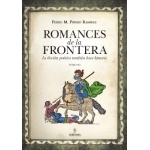 ROMANCES DE LA FRONTERA (III) / PEDRO MANUEL PIÑERO RAMIREZ