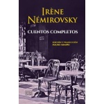 CUENTOS COMPLETOS / IRENE NEMIROVSKY / NEMIROVSKY, IRENE