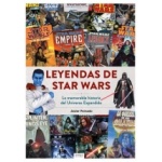 LEYENDAS DE STAR WARS LA MEMORABLE HISTORIA DEL UNIVERSO EXPANDIDO / JAVIER PEINADO