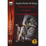 JUNTO A LOS MUERTOS- SE ALQUILA - TRAS LAS HUELLAS DEL SUICIDA / MARTIN DEL BURGO, ANGELA