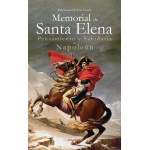 MEMORIAL DE SANTA ELENA / PENSAMIENTO Y SABIDURÍA DE NAPOLEÓN / CASSES, EMMANUEL DE LAS