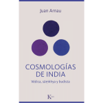 Cosmologías de India / ARNAU, JUAN