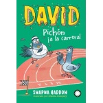 DAVID PICHÓN ¡A LA CARRERA! / HADDOW, SWAPNA