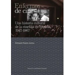 ENFERMOS DE CINE / RAMOS ARENAS, FERNANDO