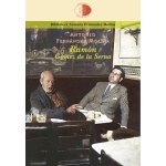 RAMÓN GÓMEZ DE LA SERNA / FERNÁNDEZ MOLINA, ANTONIO