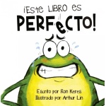 ¡ESTE LIBRO ES PERFECTO! / KERES, RONALD J.