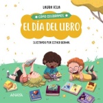 CÓMO CELEBRAMOS EL DÍA DEL LIBRO / VILA, LAURA