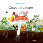 CINCO RATONCITOS / GIRON, MARIA