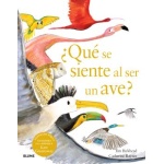 ¿QUÉ SE SIENTE AL SER UN AVE? / BIRKHEAD, TIM