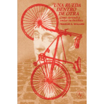 UNA RUEDA DENTRO DE OTRA / FRANCES E. WILLARD