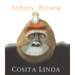COSITA LINDA / BROWNE, ANTHONY