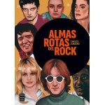 ALMAS ROTAS DEL ROCK / CUBEIRO, CARLOS