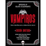 VAMPIROS EDICIÓN ANOTADA / VV. AA.