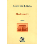 Biedermeier / Alejandro J. Ratia