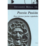 Poesía pasión / Doce jóvenes poetas españoles