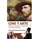 Cine y arte / José Manuel Estrada Lorenzo
