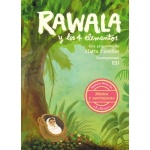 Rawla y los  elementos / Música y movimientos