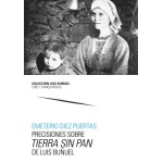 Precisiones sobre Tierra sin pan de Luis Buñuel / Emeterio Diez Puertas