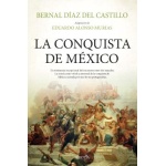 La conquista de México / Eduardo Alonso Murias