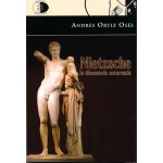 Nietzsche: La disonancia encarnada / Andrés Ortiz-Osés