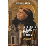 La filosofía de santo Tomás de Aquino /   L. Stephen Brock