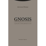 Gnosis conocimiento de lo oculto / Antonio Piñero