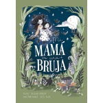 Mi mamá es una bruja / Helena García