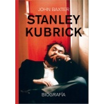 Stanley Kubrick / John Baxter