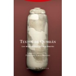 Textos de Qumrán / Los manuscritos del mar muerto / Florentino García Martínez