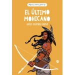 El último mohicano / James Fenimore Cooper