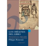 Los orígenes del libro / Ronconi, Filippo