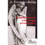 Fragmentos de una elegía permanente / Antonio Fernández Molina
