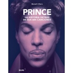 Prince. Historia detrás de sus 684 canciones /  Benoit, Clerc