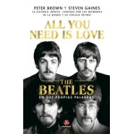 All you need is love/ The Beatles en sus propias palabras