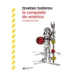 La conquista de América / Tzvetan Todorov